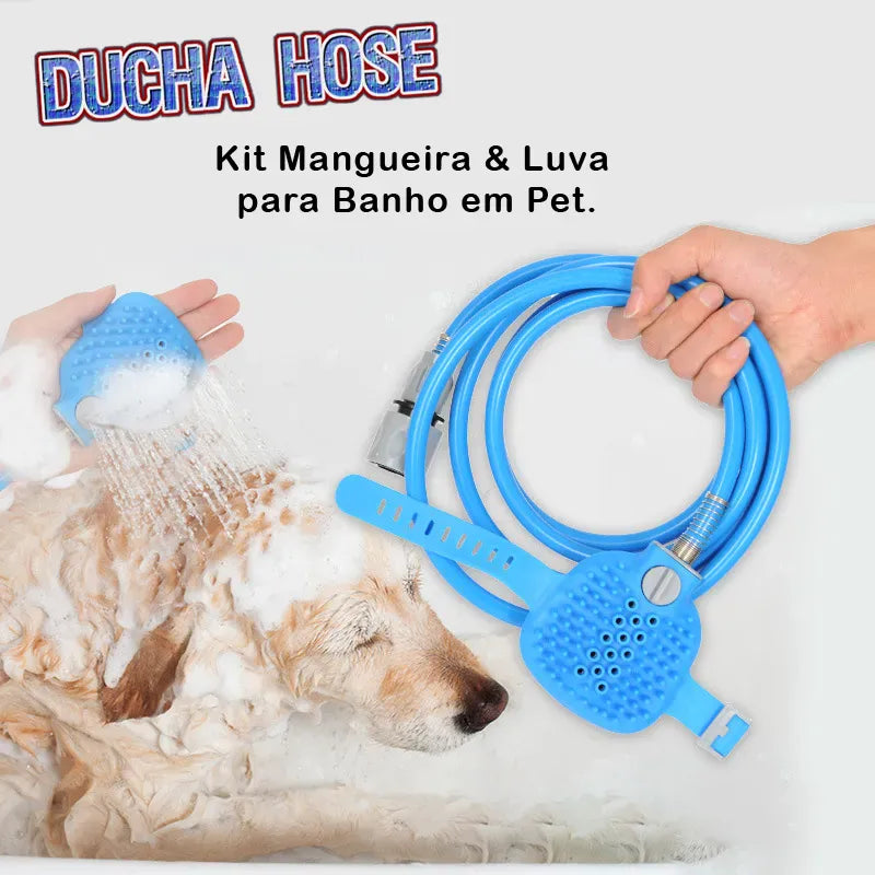 Ducha Hose™️ kit Mangueira e Luva para Banho em Pet